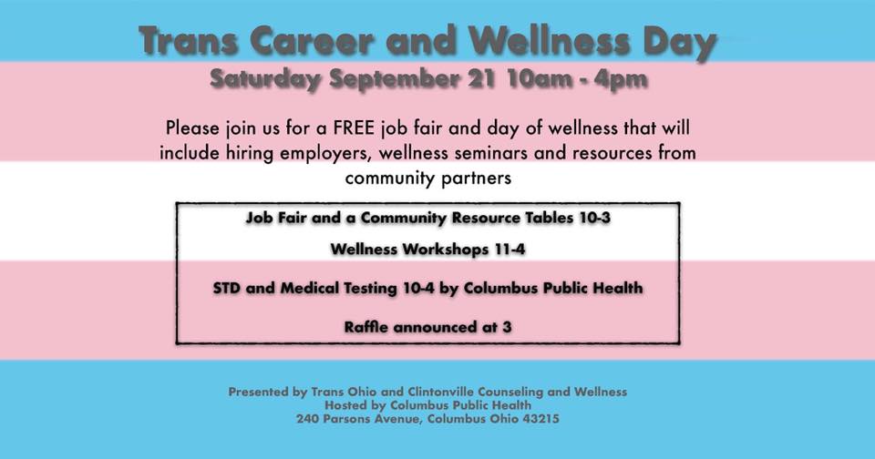 TransOhio and Clintonville Counseling and Wellness present the 2nd Annual Trans Career and Wellness Day @ Columbus Public Health