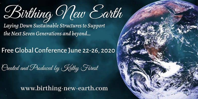 Birthing New Earth - Global Conference @ online